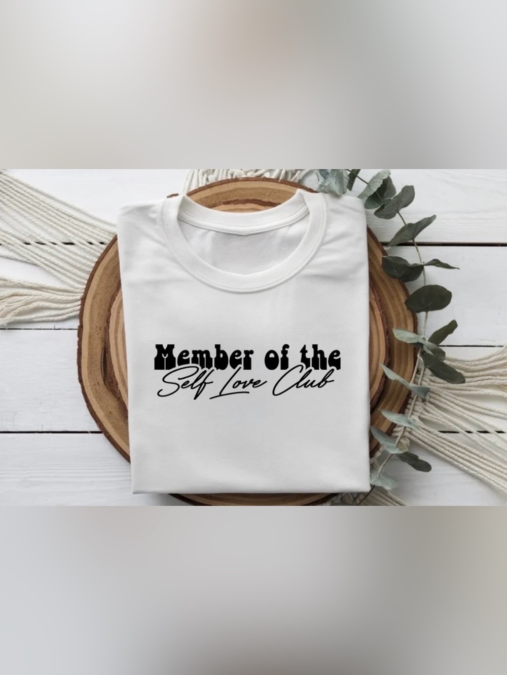 Member of the Self Love Club Motivational Graphic Tee